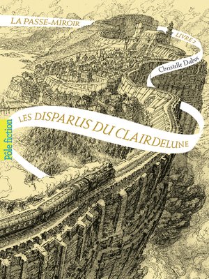 cover image of La Passe-miroir (Livre 2)--Les Disparus du Clairdelune